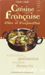 Cuisine française d'hier & d'aujourd'hui