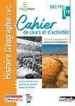 Histoire Géographie EMC 1ère Bac pro (Nathan 2020) : Cahier de cours et d'activités (Dialogues)