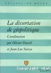 La dissertation de géopolitique