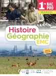 Histoire Géographie EMC 1re Bac Pro