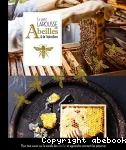 Le petit Larousse des abeilles & de l'apiculture