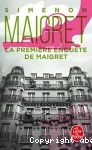 La première enquête de Maigret