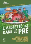 L'assiette est dans le pré