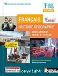 Français Histoire Géographie Enseignement moral et civique Tle BAC PRO / NATHAN TECHNIQUE / 2021