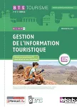 BTS Tourisme 1re et 2è années : Gestion del'information touristique