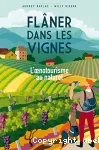 Flâner dans les vignes