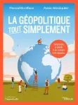 La géopolitique tout simplement