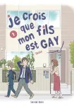 Je crois bien que mon fils est gay