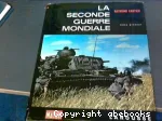 La seconde guerre mondiale