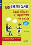 Savoir débattre et argumenter en anglais