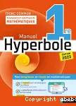 Hyperbole 1re Tronc commun enseignement spécifique de mathématiques