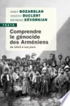 Comprendre le génocide des Arméniens