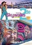 Skywalks Anglais 2de hachette education