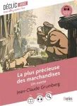 La plus précieuse des marchandises