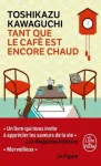 Tant que le café est encore chaud