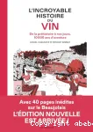 L'incroyable histoire du vin