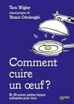 Comment cuire un œuf ?