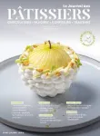 Le journal des pâtissiers, 519 - 07/2025