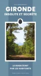 Gironde insolite et secrète