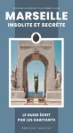 Marseille insolite et secrète