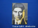 Les métamorphoses de Franz Kafka