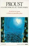 A la recherche du temps perdu. Tome 1