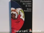 Psychanalyse des contes de fées