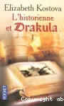 L'historienne et Drakula. Tome 1