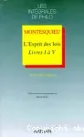 L'esprit des lois Livres I à V