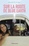 Sur la route de Blue Earth