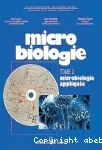 Microbiologie tome 2 : microbiologie appliquée