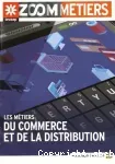 Les métiers du commerce et de la distribution