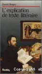 L'explication de texte littéraire