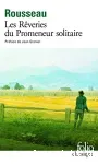 Les rêveries du promeneur solitaire