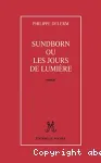 Sundborn ou les jours de lumière