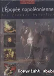 L'épopée napoléonienne : les grandes batailles