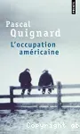 L'occupation américaine