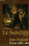 Le saintier