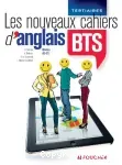 Les Nouveaux Cahiers d'anglais BTS Niveau A2- C1 / Foucher / 2013