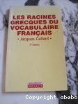 Les racines grecques du vocabulaire français