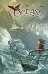 Océania. Tome 1 : la prophétie des oiseaux