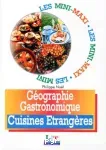 Géographie gastronomique : cuisines étrangères