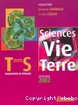 Sciences de la vie de la terre. Term S. Enseignement de spécialité. Programme 2002./ Larousse-Bordas