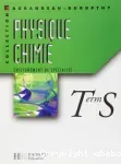 Physique-Chimie Term S. Enseignement de spécialité./ Hachette Education/ 2002