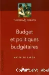 Budget et politiques budgétaires