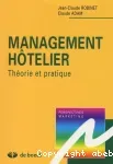 Management Hôtelier : théorie et pratique.