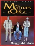 Les maîtres de l'Orge : Noël, 1932