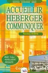 Accueillir héberger communiquer