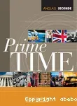 Prime Time. Anglais 2nde/ Hachette Education/ 2004