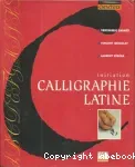 Calligraphie latine : initiation